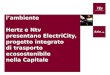 Unalleanza per lambiente Hertz e Ntv presentano ElectriCity, progetto integrato di trasporto ecosostenibile nella Capitale