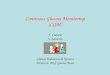 Continous Glucose Monitoring (CGM) F. Cadario S. Savastio Clinica Pediatrica di Novara Direttore: Prof. Gianni Bona