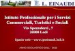 ANNO SCOLASTICO 2011 - 2012 Istituto Professionale per i Servizi Commerciali, Turistici e Sociali Via Spezzaferri, 7 26900 Lodi Spazio web – 