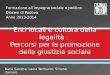 Formazione allimpegno sociale e politico Diocesi di Padova Anno 2013-2014 Dario Sarretta; Laura Tamburini; Simona Zaccaro