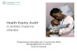 Health Equity Audit in ambito materno infantile Programma aziendale per il contrasto delle disuguaglianze di salute Ausl di Cesena