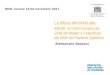 La difesa del diritto alla salute: la Carta Europea dei Diritti del Malato e il Manifesto dei Diritti del Paziente Diabetico Alessandro Bazzoni DEAL Course