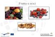 Frutta e noci. Frutta di pietra I frutti di pietra prendono il nome dal grande nocciolo duro che costituisce la metà del frutto. La carne del frutto circonda