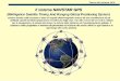 Teoria del sistema GPS Il sistema NAVSTAR GPS (NAVigation Satellite Timing And Ranging Global Positioning System) sistema basato sulla ricezione a terra