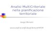 Analisi MultiCriteriale nella pianificazione territoriale Iacopo Bernetti 