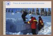 Scuola Interregionale di Alpinismo e Sci Alpinismo – L.P.V. Prove di stabilità del manto nevoso