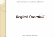 Regimi Contabili Studio Guarducci E. – Lorenzini C. & Associati Dott. Salvatore Marchese 1
