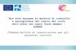 “Una rete europea in materia di controllo e sorveglianza del cancro del collo dell'utero nei nuovi Stati membri - AURORA” 2°Modulo: Abilità di comunicazione
