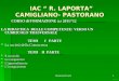 Rosaria Picozzi1 IAC “ R. LAPORTA” CAMIGLIANO- PASTORANO IAC “ R. LAPORTA” CAMIGLIANO- PASTORANO CORSO di FORMAZIONE a.s 2011/’12 CORSO di FORMAZIONE