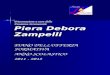 Presentazione a cura della Funzione Strumentale Piera Debora Zampelli PIANO DELL’OFFERTA FORMATIVA ANNO SCOLASTICO 2011 - 2012