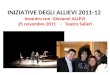 INIZIATIVE DEGLI ALLIEVI 2011-12 Incontro con Giovanni ALLEVI 25 novembre 2011 - Teatro Salieri