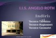 Tecnico Turistico Tecnico Ragionieri Tecnico Geometri Beatrice Tilloca - IE - a.s. 13/14