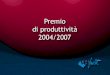 PREMIO DI PRODUTTIVITA’ 2004/2007. 1. Scenario normativo di riferimento 2. Piattaforma unitaria rinnovo CCNL 2003/2006 3. Strategia Uil-post 4. Poste