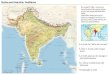 Subcontinente Indiano Le cime del “tetto del mondo” L’Indo e la terra dei cinque fiumi Le fertili pianure del Gange e del Brahmaputra Un clima condizionato