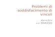 Problemi di soddisfacimento di vincoli Maria Simi a.a. 2008/2009