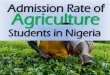 Admission rate of agriculture students