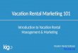 Vacation Rental Marketing 101