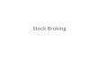 Stock broking