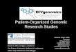 Patient-Organized Genomic Research Studies