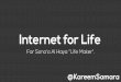 Internet for life