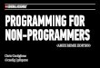 Programming For Non-Programmers (AMEX Remix Edition)