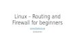 Linux   routing and firewall for beginners