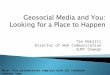 Location-Based Media: Looking For A Place To Happen