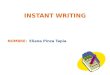 1.instant writing