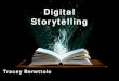 Digital Storytelling Conference Presentation 2012