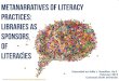 Metanarratives of Literacy Practices:  Libraries as Sponsors of Literacies