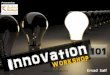 Innovation 101 Workshop