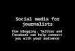 Social media for journalists