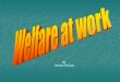 A  Part 19 Welfare At Work By J Mc Cann