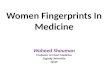 Women fingerprints in medicine....... Landmark Women in History of Medicine