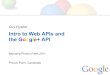 Introduction to Web APIs and the Google+ API - BarCamp Phnom Penh 2011