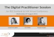 The Digital Practitioner - UHI VC workshop