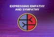 Empathy - Sympathy