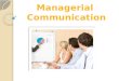 Managerial communication MCOM