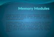 Memory modules