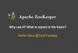 Apache ZooKeeper TechTuesday