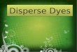 Disperse dyeing