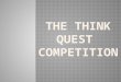 The think quest project