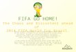 FIFA Go Home!
