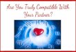 Are You Truly Compatible With Your Valentine?