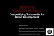 Seeking Transcendence: Demystifying Transmedia for Game Developers