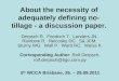 About the necessity of adequately defining no-tillage - a discusssion paper. Rolf Derpsch