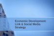 Economic Development Link & Social Strategies