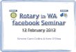 Rotary in WA Facebook Seminar Slides