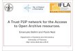A Trust P2P network for the Access to Open Archive resources