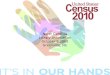 Census 2010 - Census Bureau Presentation